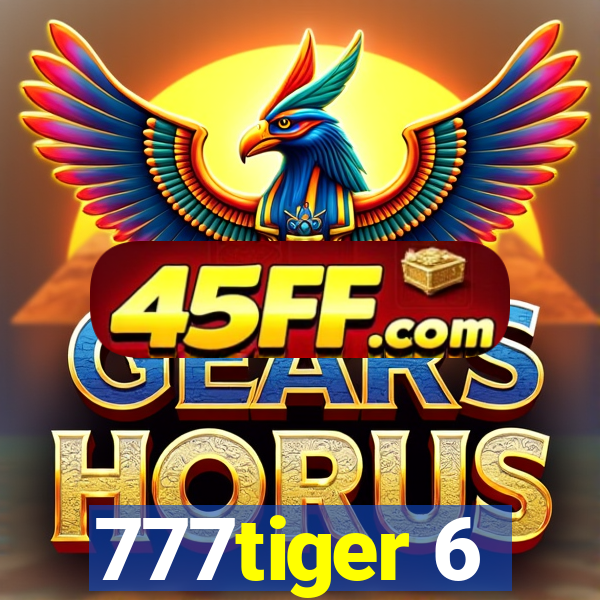777tiger 6